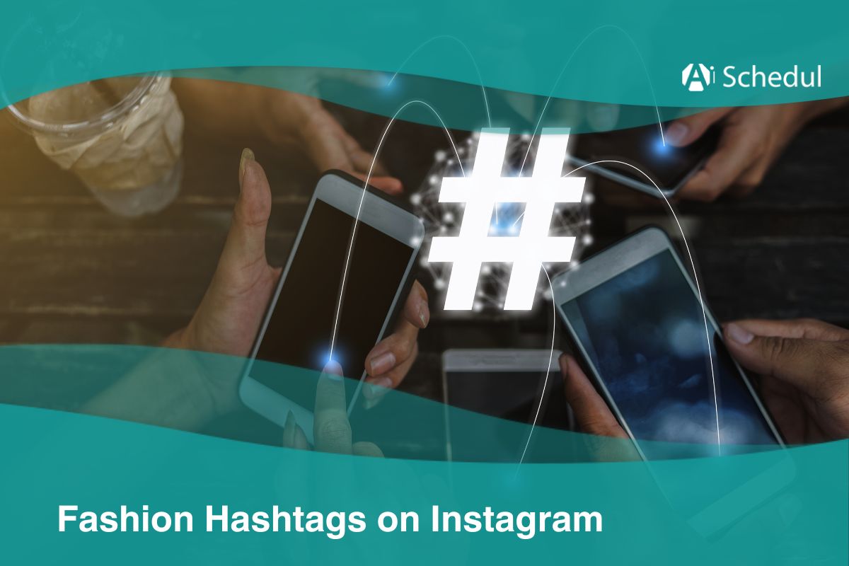 fashion Hashtags on Instagram