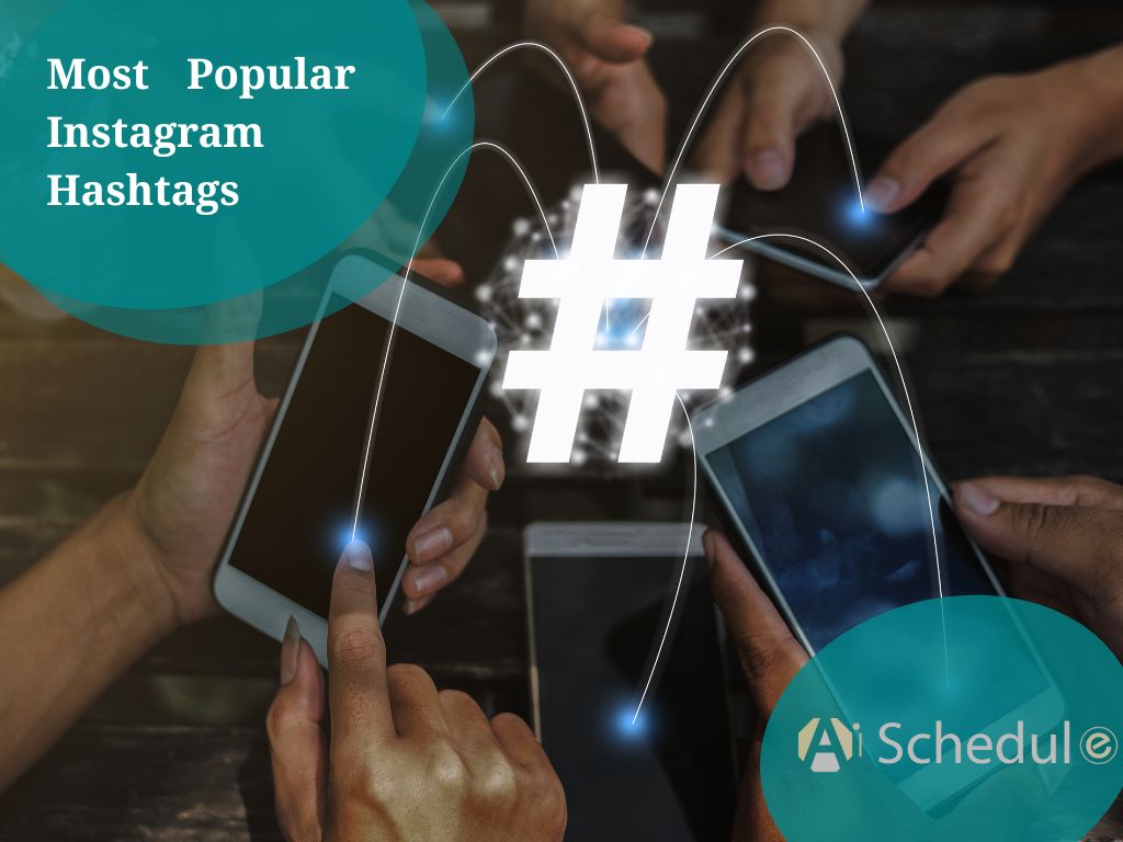 Most Popular Instagram Hashtags